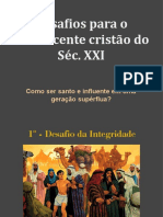 Desafios para o Adolescente Cristão Do Século XXI