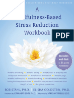 Bob Stahl PHD, Elisha Goldstein PHD, Saki Santorelli EdD MA, Jon Kabat-Zinn PHD - A Mindfulness-Based Stress Reduction Workbook-New Harbinger Publications (2010)