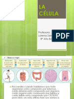 LA CÉLULA Clase 1 8°