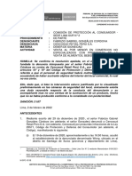 Procedencia: Comisión de Protección Al Consumidor - Procedimiento: de Parte Denunciante: Denunciada: Materia: Actividad