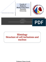 4 - Histology Lecture - Structure of Cell Inclusions and Nucleus