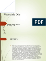 Vegetable Oils: Reporter: Soriano, Jerico B. BS Biology - 4B