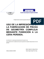 Uso de La Impresión 3d en La Fabricación de Piezas Mediante Fundición A La Cera Perdida