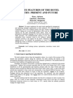 Definite Features of The Hotel Industry: Present and Future: Olaru, Adriana Capatina, Alexandru Racovita, Margareta