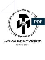 American Futurist Manifesto: Alexander Slavros