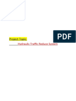 Project Topic:: Hydraulic Traffic Reduce System