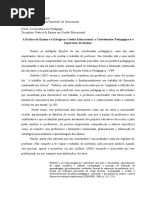 A Prática de Ensino e o Estágio Na Gestão Educacional: o Coordenador Pedagógico e o Supervisor de Ensino.