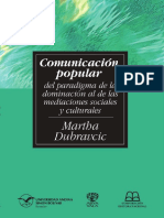 Comunicación Popular Del Paradigma de La Dominación Al de Las Medias Martha Dubravcic Alaiza