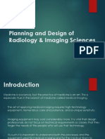 Planning and Design of Radiology & Imaging Sciences