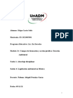 Alumno: Edgar Lucio Solís Matricula: ES 1821005801 Programa Educativo: Lic. en Derecho Modulo 21