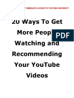 20 Ways To Get More People Watching and Recommending Your YouTube Videos