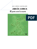 Lopez Castellon Enrique - Federico Garcia Lorca El Poeta Ante La Muerte