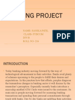 Banking Project: Name-Sanika Patil Class - Fybcom Div-B ROLL NO - 216