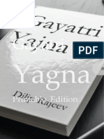 Printable Edition - Gayatri Yagna - BY DILIP RAJEEV ( (UPTO YOU TO: DOWNLOAD - PRINT - SHARE.) ) ( (DOWNLOAD LINK TO BE FOUND IN DESCRIPTION) )