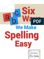 Six Ways We Make Spelling Easy