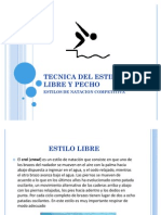 Tecnica Del Estilo Libre y Pecho