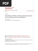 The Debussy Problem: Debussy The Impressionist, The Neo-Impressionist, The Symbolist