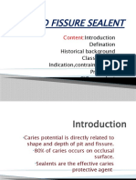 PIT AND FISSURE SEALENT New