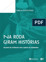 Na Roda Giram Histórias: Relatos de Vivências Com o Jongo Da Serrinha