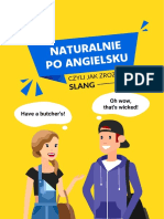 Naturalnie Po Angielsku, Czyli Jak Zrozumieć Slang