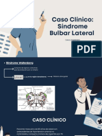 Caso Clínico Síndrome Bulbar Lateral