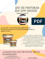 Mercado de Pinturas Cuando CPP Decide Desarrollar La Marca Fast