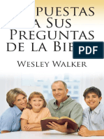 Respuestas A Sus Preguntas de La Biblia (Wesley Walker)