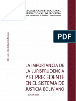 La Importancia de La Jurisprudencia y El Precedente en El Sistema de Justicia Boliviano