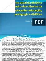 Panorama Atual Da Didática No Quadro Das Ciências Da Educação: Educação, Pedagogia e Didática