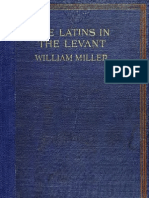 Miller - The Latins in The Levant A History of Frankish Greece (1204-1566) - 1908