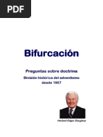 Herbert E. Douglass - Bifurcacion