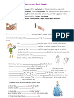 Past Continuous and Past Simple.: 1/ Complete The Sentences With The Correct Tenses: Simple Past or Past Continuous