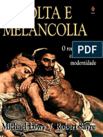 Revolta e Melancolia O Romantismo Na Contracorrente Da Modernidade (Robert Sayre, Michael Löwy)