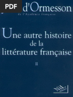 Une Autre Histoire de La Littérature Française Tome II by Ormesson, Jean