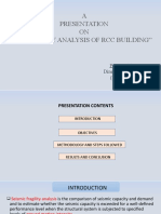 A Presentation ON "Fragility Analysis of RCC Building": Presented by Dinesh Sakhakarmi (ME/076/03)