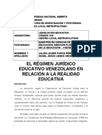 EL RÉGIMEN JURÍDICO EDUCATIVO VENEZOLANO EN RELACIÓN A LA REALIDAD EDUCATIVA Por Julián Ponce Pérez y Angel Liendo