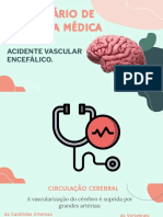 Seminário de Clínica Médica: Acidente Vascular Encefálico