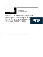 Plastics - Injection Moulding of Test Specimens of Thermoplastic Materials - Part 4: Determination of Moulding Shrinkage (ISO 294-4:2001)