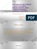 Relationship Between Educational Managemnt and Administration