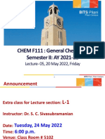 CHEM F111: General Chemistry Semester II: AY 2021-22: Lecture-05, 20 May 2022, Friday