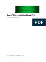 Splunk Light Installation Manual 7.1.3: Generated: 9/10/2018 1:40 Am