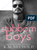 Stubborn Boys