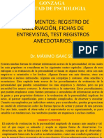 Instrumentos: Registro de Observación, Fichas de Entrevistas, Test Registros Anecdotarios