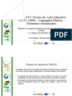 Curso: EFA Técnico de Ação Educativa UFCD: 10656 - Linguagem Plástica - Elementos Estruturantes