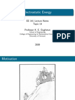 Electrostatic Energy: EE 141 Lecture Notes Topic 14 Professor K. E. Oughstun