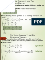 Divergence Is An Operation On A Vector Yielding A Scalar, Just Like The Dot Product. We Define The Del Operator As A Vector Operator