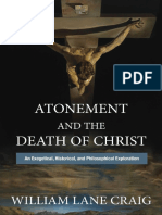 Expiación Y La Muerte de Cristo Una Exploración Exegética, Histórica Y Filosófica William Lane Craig