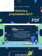 Historia y Propiedades Del 0