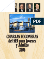 CHARLAS FOGONERAS Del SEI 2006