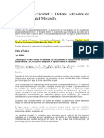 Unidad 1. Actividad 3. Debate. Métodos de Proyección Del Mercado